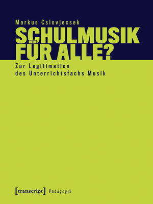 cover image of Schulmusik für alle?